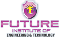 Future Institute of Engineering and Technology - FIET