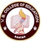 V.B. College of Education - VCE